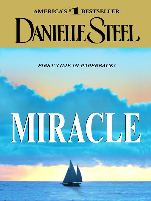 Title details for Miracle by Danielle Steel - Wait list